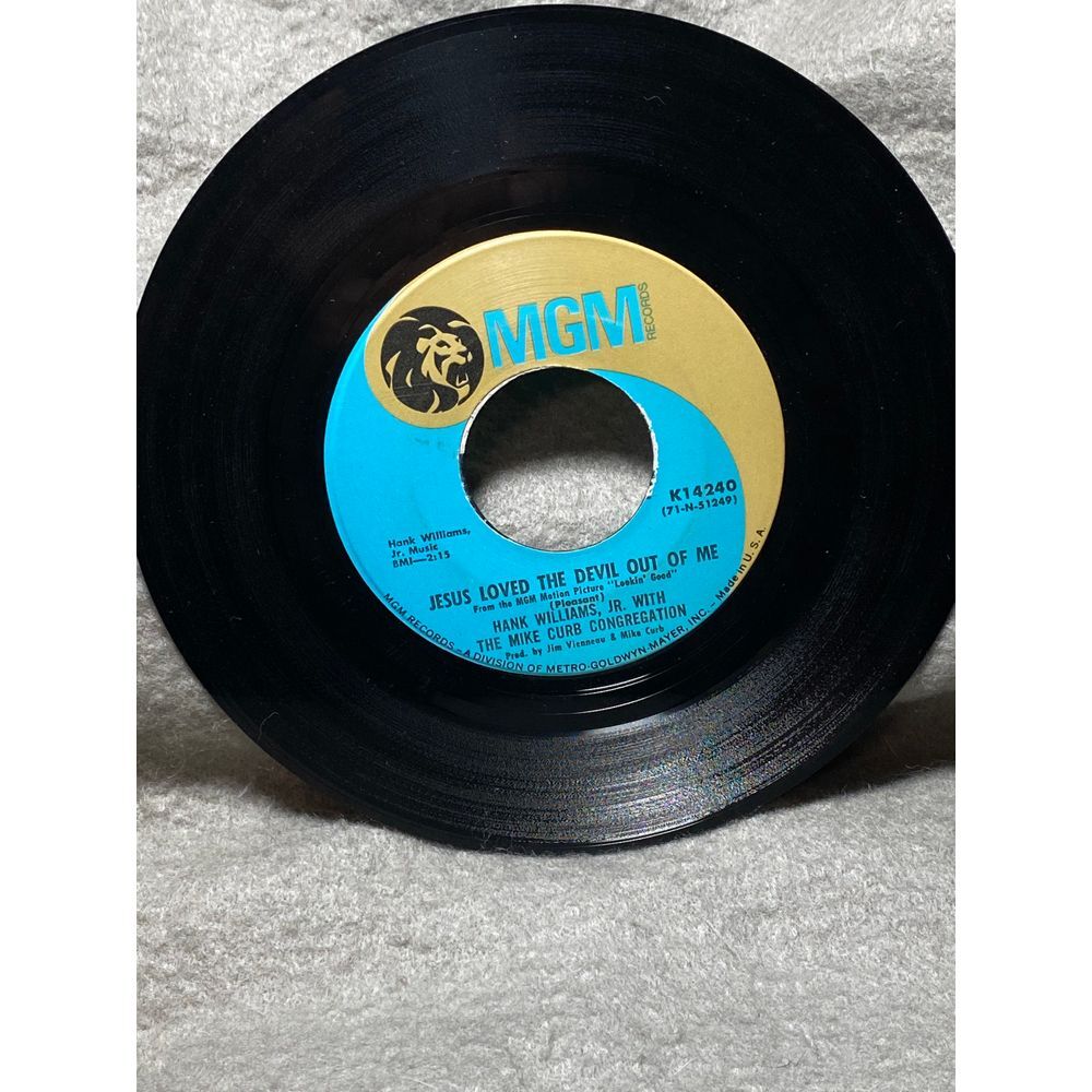 Vintage MGM 45‎ RPM Vinyl HANK WILLIAMS, JR. JESUS LOVED THE DEVIL OUT OF ME